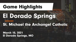 El Dorado Springs  vs St. Michael the Archangel Catholic  Game Highlights - March 10, 2021
