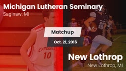 Matchup: Michigan Lutheran vs. New Lothrop  2016