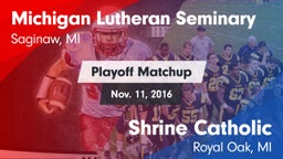 Matchup: Michigan Lutheran vs. Shrine Catholic  2016