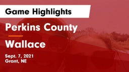 Perkins County  vs Wallace Game Highlights - Sept. 7, 2021