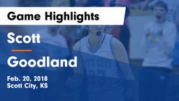 Scott  vs Goodland  Game Highlights - Feb. 20, 2018