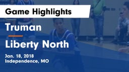 Truman  vs Liberty North Game Highlights - Jan. 18, 2018