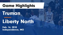 Truman  vs Liberty North Game Highlights - Feb. 16, 2018