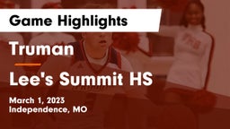 Truman  vs Lee's Summit HS Game Highlights - March 1, 2023