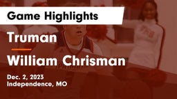 Truman  vs William Chrisman  Game Highlights - Dec. 2, 2023