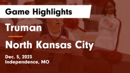 Truman  vs North Kansas City  Game Highlights - Dec. 5, 2023