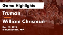 Truman  vs William Chrisman  Game Highlights - Dec. 15, 2023