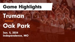 Truman  vs Oak Park  Game Highlights - Jan. 5, 2024