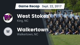 Recap: West Stokes  vs. Walkertown  2017