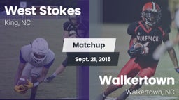 Matchup: West Stokes High vs. Walkertown  2018