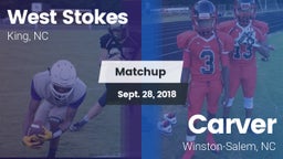 Matchup: West Stokes High vs. Carver  2018