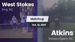 Matchup: West Stokes High vs. Atkins  2018
