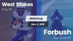 Matchup: West Stokes High vs. Forbush  2018