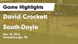 David Crockett  vs South-Doyle  Game Highlights - Dec 10, 2016