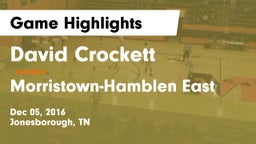 David Crockett  vs Morristown-Hamblen East  Game Highlights - Dec 05, 2016