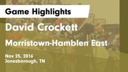 David Crockett  vs Morristown-Hamblen East  Game Highlights - Nov 25, 2016