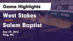 West Stokes  vs Salem Baptist Game Highlights - Dec 29, 2016