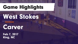West Stokes  vs Carver  Game Highlights - Feb 7, 2017