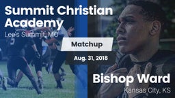 Matchup: Summit Christian vs. Bishop Ward  2018