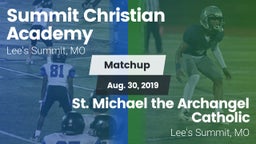 Matchup: Summit Christian vs. St. Michael the Archangel Catholic  2019