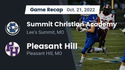 Recap: Summit Christian Academy vs. Pleasant Hill  2022