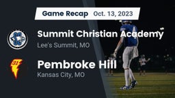 Recap: Summit Christian Academy vs. Pembroke Hill  2023