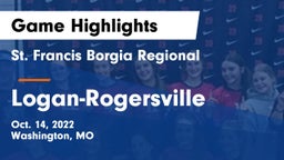 St. Francis Borgia Regional  vs Logan-Rogersville  Game Highlights - Oct. 14, 2022