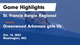 St. Francis Borgia Regional  vs Greenwood Arkansas girls Vb Game Highlights - Oct. 14, 2022