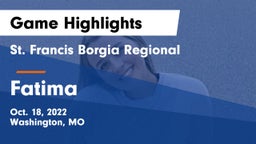 St. Francis Borgia Regional  vs Fatima  Game Highlights - Oct. 18, 2022