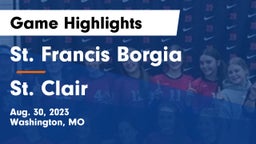 St. Francis Borgia  vs St. Clair  Game Highlights - Aug. 30, 2023