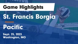St. Francis Borgia  vs Pacific  Game Highlights - Sept. 25, 2023