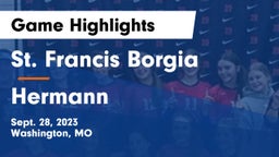 St. Francis Borgia  vs Hermann  Game Highlights - Sept. 28, 2023