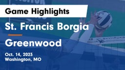 St. Francis Borgia  vs Greenwood  Game Highlights - Oct. 14, 2023
