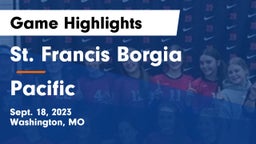 St. Francis Borgia  vs Pacific  Game Highlights - Sept. 18, 2023