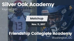 Matchup: Silver Oak Academy vs. Friendship Collegiate Academy  2017