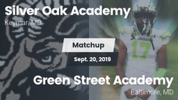 Matchup: Silver Oak Academy vs. Green Street Academy  2019