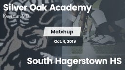 Matchup: Silver Oak Academy vs. South Hagerstown HS 2019