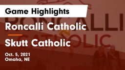 Roncalli Catholic  vs Skutt Catholic  Game Highlights - Oct. 5, 2021