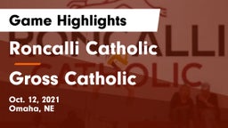 Roncalli Catholic  vs Gross Catholic  Game Highlights - Oct. 12, 2021