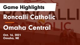 Roncalli Catholic  vs Omaha Central  Game Highlights - Oct. 16, 2021