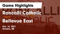 Roncalli Catholic  vs Bellevue East  Game Highlights - Oct. 16, 2021