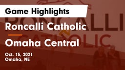 Roncalli Catholic  vs Omaha Central  Game Highlights - Oct. 15, 2021