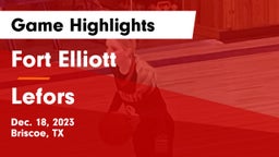 Fort Elliott  vs Lefors  Game Highlights - Dec. 18, 2023