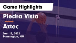 Piedra Vista  vs Aztec  Game Highlights - Jan. 15, 2022