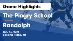 The Pingry School vs Randolph  Game Highlights - Jan. 13, 2024