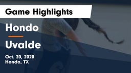 Hondo  vs Uvalde  Game Highlights - Oct. 20, 2020