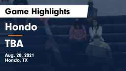 Hondo  vs TBA Game Highlights - Aug. 28, 2021