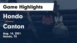 Hondo  vs Canton  Game Highlights - Aug. 14, 2021