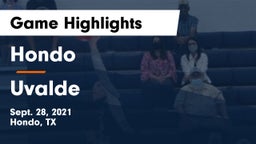 Hondo  vs Uvalde Game Highlights - Sept. 28, 2021