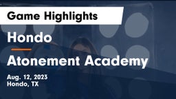 Hondo  vs Atonement Academy  Game Highlights - Aug. 12, 2023